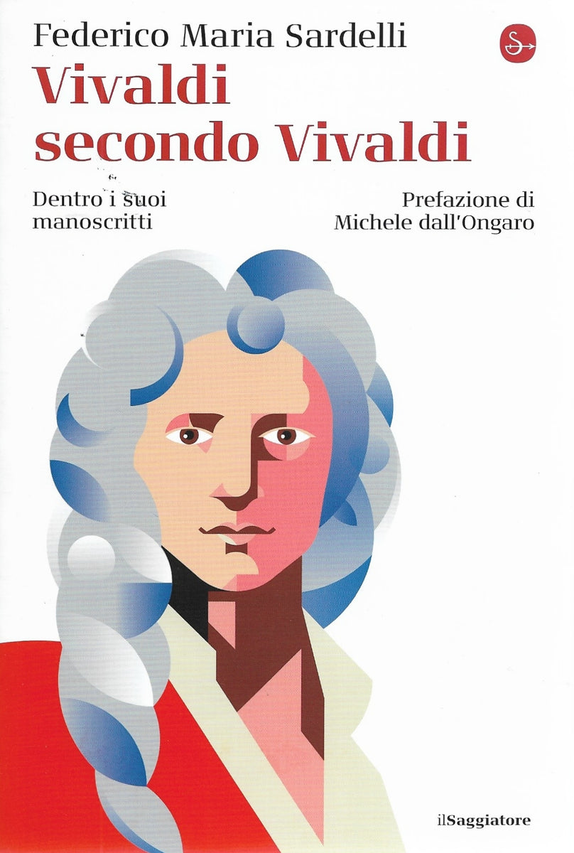 SARDELLI Vivaldi secondo Vivaldi Bongiovanni Musica