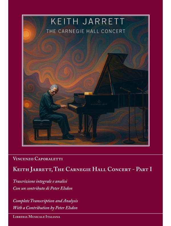 CAPORALETTI - Keith Jarrett, The Carnegie Hall Concert ‑ Part I ...