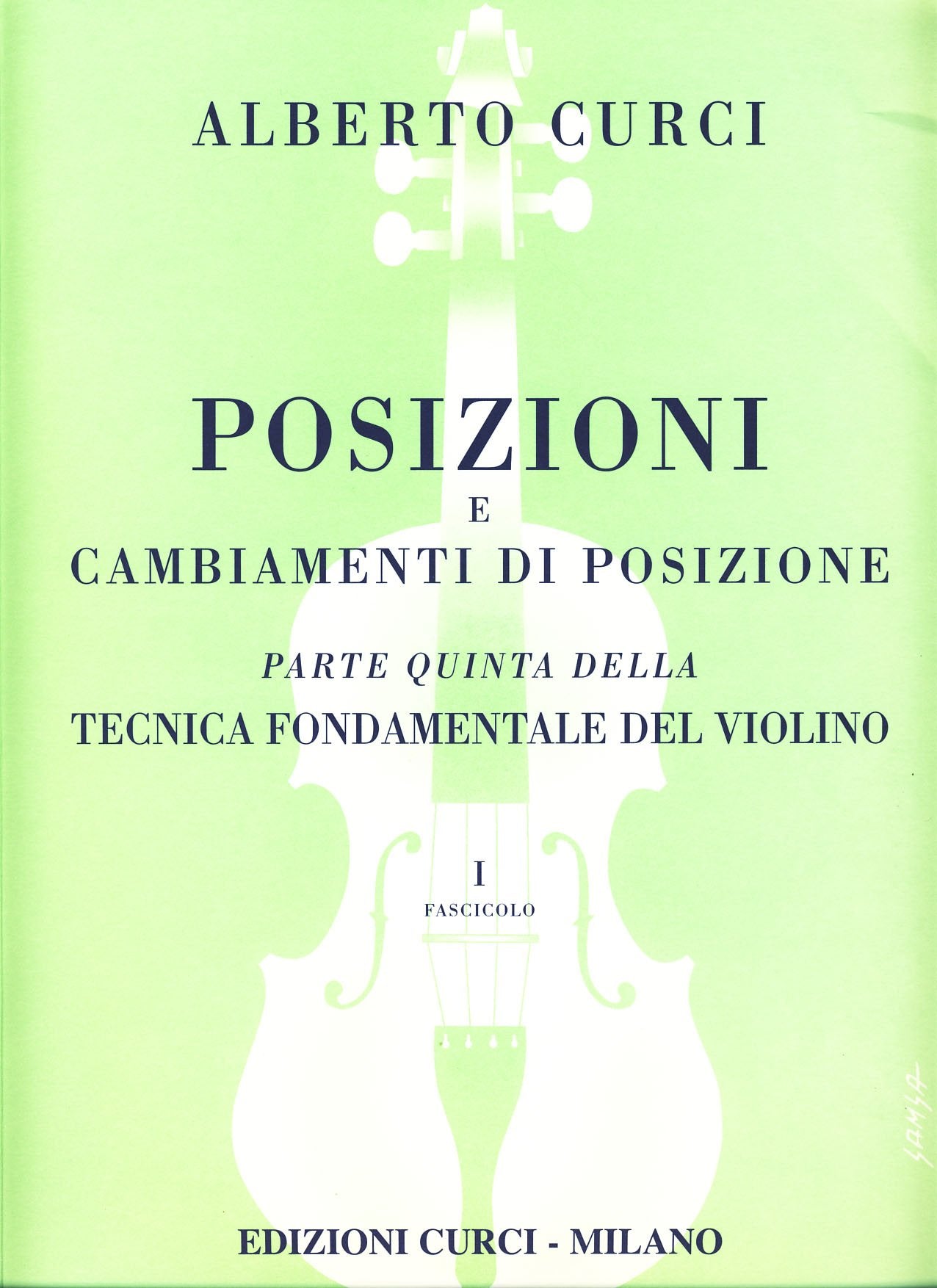 CURCI - Tecnica fondamentale del violino Parte Quinta • Volume 1 ...