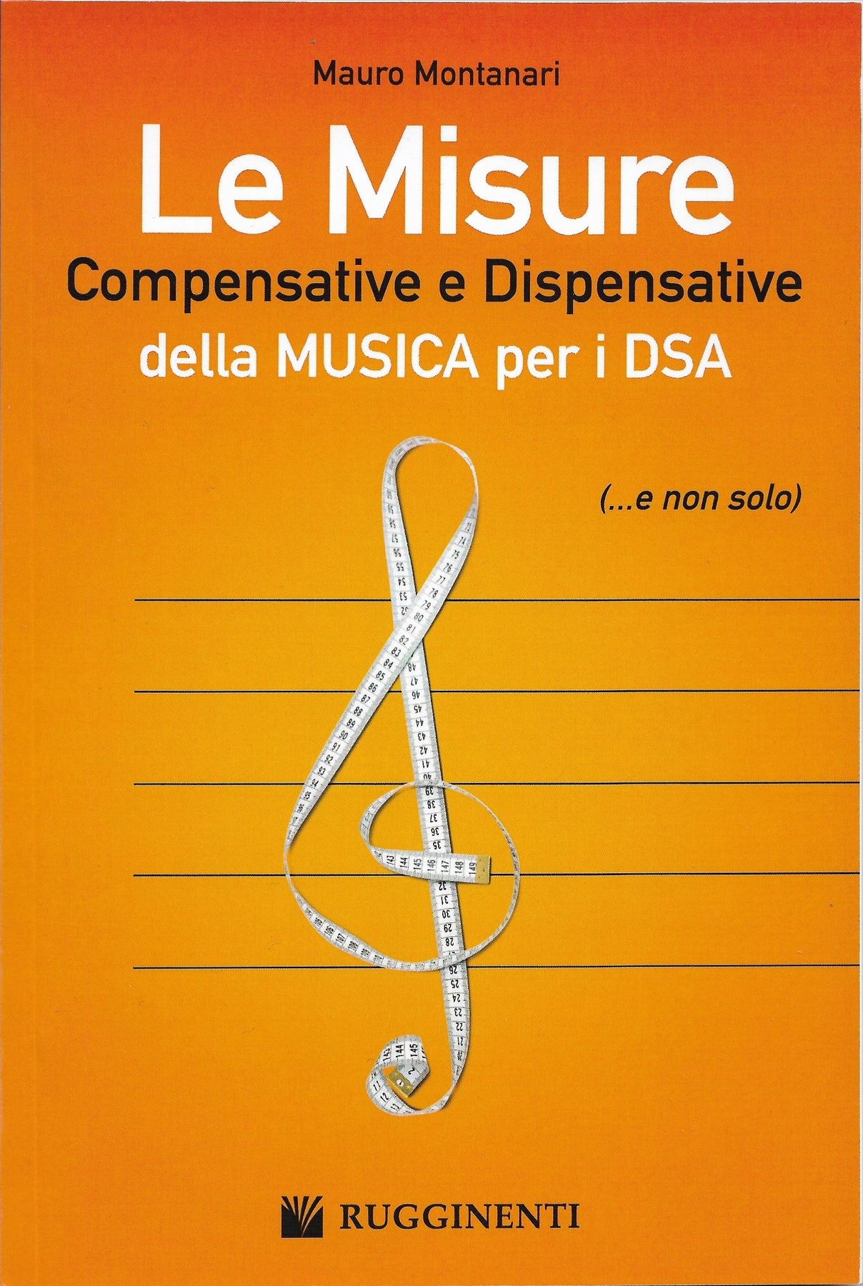 MONTANARI - Le Misure Compensative e Dispositive della MUSICA per i DS ...