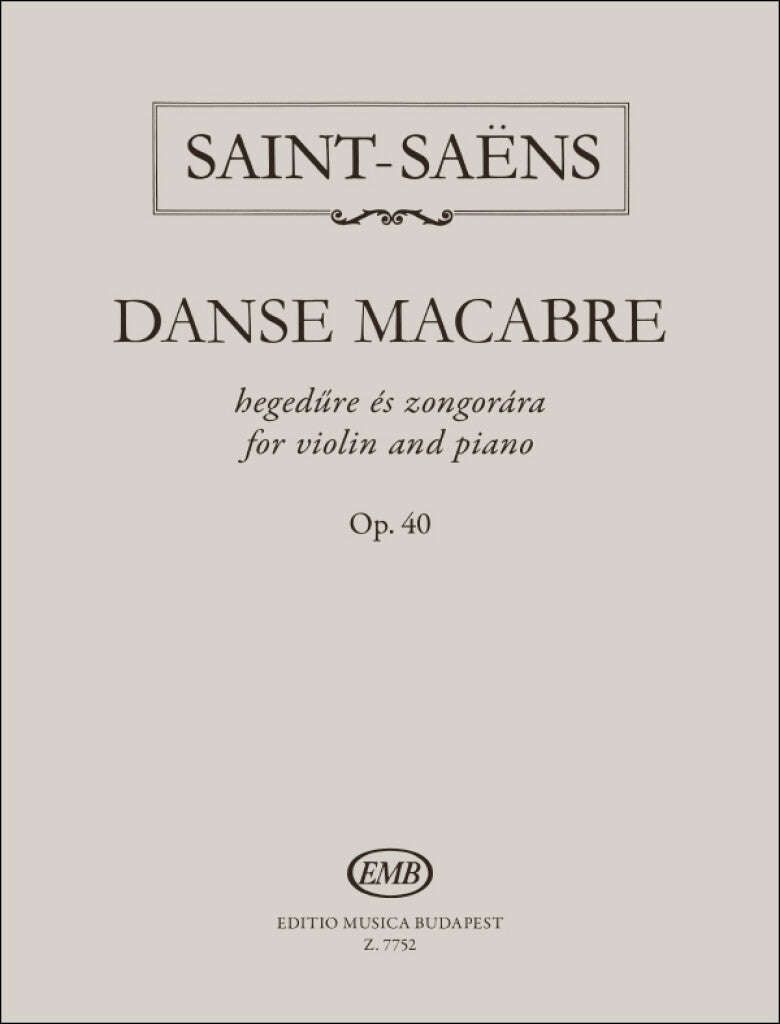 SAINT-SAËNS - Danse Macabre Op. 40, riduzione per violino e pianoforte ...